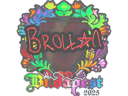 Sticker Brollan (Holo) | Budapest 2025 - Preço e onde comprar no CS2