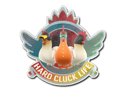 Sticker Hard Cluck Life (Holo) - Preço e onde comprar no CS2