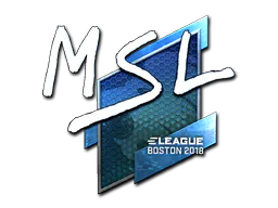 Sticker MSL (Foil) | Boston 2018 - Preço e onde comprar no CS2