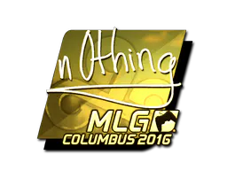 Sticker n0thing (Gold) | MLG Columbus 2016 - Preço e onde comprar no CS2